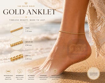 May include: A gold anklet is worn on an ankle. The text on the image says "14K Solid Gold Gold Anklet". The anklet is made of small, connected squares. The image also shows the anklet's thickness: thin (1.72 mm), medium (2.54 mm), and thick (3.43 mm).