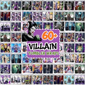 May include: A collection of over 60 tumbler wraps featuring various Disney villains. The wraps showcase characters like Maleficent, Cruella de Vil, and the Evil Queen, in vibrant colors and detailed designs. The text "VILLAIN TUMBLER WRAPS" is also visible.