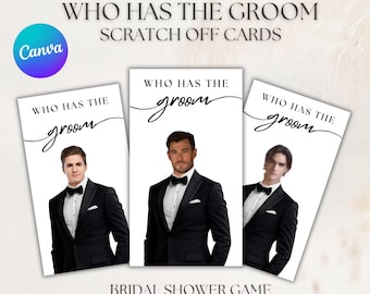 Puede incluir: Tres tarjetas blancas para rascar para un juego de despedida de soltera. Cada tarjeta presenta una foto de un hombre en esmoquin y el texto "WHO HAS THE GROOM" en escritura negra. También se ven las palabras "SCRATCH OFF CARDS" y "BRIDAL SHOWER GAME".