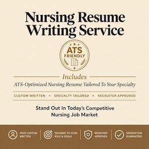 May include: A beige graphic advertisement for a Nursing Resume Writing Service. It features the text ATS FRIENDLY, Includes ATS-Optimized Nursing Resume Tailored To Your Specialty, CUSTOM WRITTEN, SPECIALTY TAILORED, RECRUITER APPROVED, and Stand Out In Today's Competitive Nursing Job Market.
