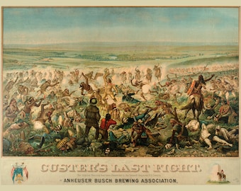 Custer's Last Fight, 1876 - Reproduction of Vintage Anheuser-Busch Brewing Co.  Chromolithograph, 1896 . Fine Art Print