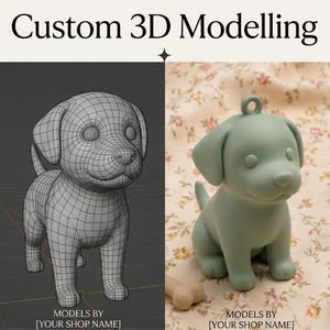 May include: The image showcases a 3D modeling concept. On the left, a wireframe model of a puppy is displayed. On the right, a finished, mint-green puppy figurine is shown with a bone. The text "Custom 3D Modelling" is at the top.
