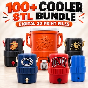 May include: A collection of six plastic beverage coolers in various colors including orange, black, blue, and red, featuring logos such as a basketball, a marine emblem, and university insignias. Text reads 100+ COOLER STL BUNDLE DIGITAL 3D PRINT FILES.