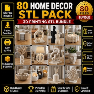 May include: A digital collection of 80 home decor STL files for 3D printing. The graphic features a grid of various 3D printed objects including candle holders, vases, lamps, and abstract sculptures in neutral tones, with text labels highlighting features.