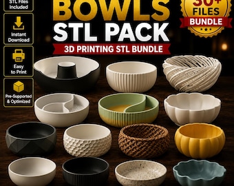 30+ Bowls STL Pack, 3D Printer Files Bundle, Printable Serving Bowl, Fruit Bowl, Snack Dish, Kitchen Decor Digital Download