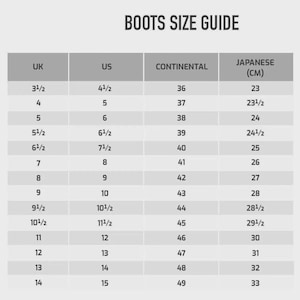 May include: A size guide for boots, with conversions between UK, US, Continental, and Japanese (CM) sizes. The guide includes sizes from UK 3 1/2 to 14, US 4 1/2 to 15, Continental 36 to 49, and Japanese 23 to 33 cm.
