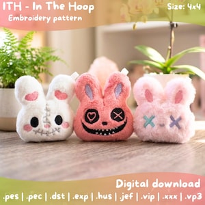 May include: Three plush bunny toys in white, pink, and light pink, each with unique embroidered facial features. The text "ITH - In The Hoop Embroidery pattern" and "Digital download" are visible. The size is 4x4.