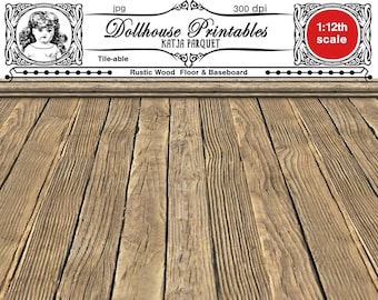 DOLLHOUSE Printable wood floor Rustic wooden flooring 1/12th scale Miniature PARQUET Digital sheet download for doll's house roombox diorama