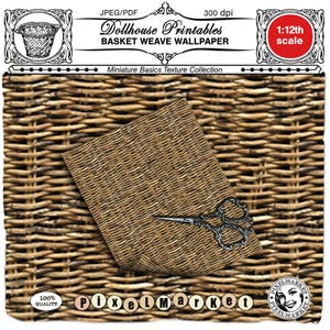 Miniature WICKER BASKET Realistische gewebte Rattan Textur druckbare Korbgeflecht Wallpaper Download für 1/12 Handwerk Puppenhaus Diorama Roombox