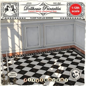 DOLLHOUSE FLOORING 1/12 Checkered Floor tiles and border French Manor marble floor Printable sheet download for Diorama Roombox Book nook