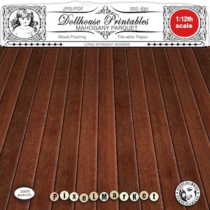 DOLLHOUSE Mahogany hardwood flooring Miniature PARQUET floor, wallpaper or ceiling Long wooden board Printable sheet for 1/12 diorama
