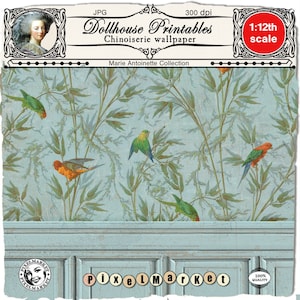 May include: A digital printable wallpaper featuring a chinoiserie design with green bamboo plants and colourful birds on a light blue background. The text "Dollhouse Printables" and "Marie Antoinette Collection" is included in the image.
