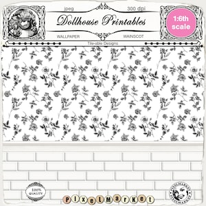 May include: A black and white floral pattern for dollhouse wallpaper and wainscotting. The design features detailed drawings of flowers and leaves on a white background. The image includes the text "Dollhouse Printables" and "1:6th scale".
