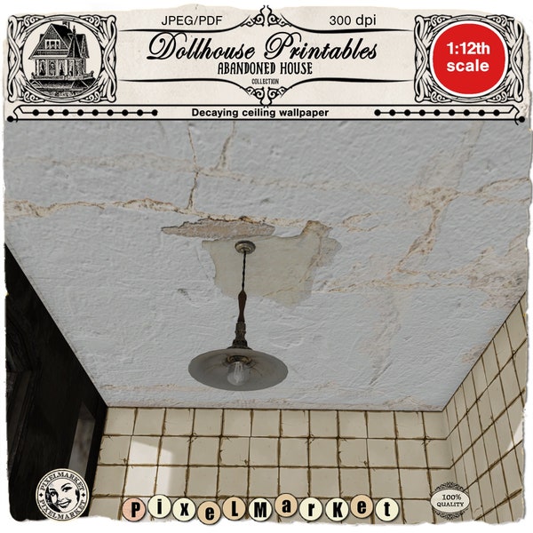 Dollhouse printable DECAYING CEILING WALLPAPER Old ceiling for 1/12 miniature abandoned house decor, book nook diy diorama Instant download