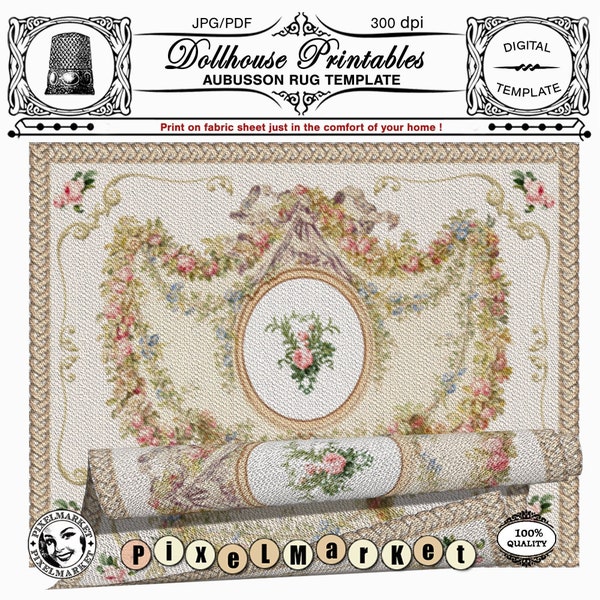 Miniature Aubusson RUG Printable dollhouse carpet Digital template to download and print at home on fabric sheet  Many scales included