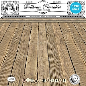 DOLLHOUSE Printable wood floor Rustic wooden flooring 1/12th scale Miniature PARQUET Digital sheet download for doll&#39;s house roombox diorama