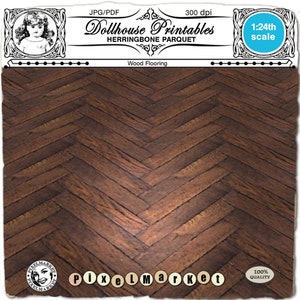 May include: A printable dollhouse flooring pattern in a herringbone parquet design. The flooring is a dark brown wood with a realistic wood grain texture. The image is labelled "Dollhouse Printables Herringbone Parquet" and "Wood Flooring".