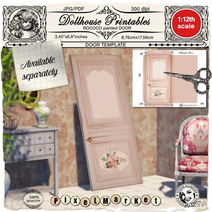 May include: A printable dollhouse door template in a rococo style. The door is painted pink with white trim and features a floral design. The template is 3.45 inches by 6.9 inches and is available in a 1:12th scale.