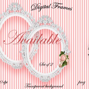 May include: Set of two white ornate oval frames with a pink and white striped background. The frames are 300 dpi and have a transparent background. The text "Available" is written in red cursive script. The text "Set of 2" is written in black. The text "Digital Frames" is written in black cursive script. The text "300 dpi" is written in black. The text "Transparent background" is written in black. The text "png" is written in black.