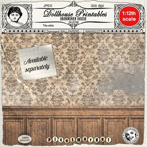 May include: A digital download of printable dollhouse wallpaper and wainscoting. The wallpaper is a beige and brown damask pattern. The wainscoting is a brown wood paneling. The image includes the text "Dollhouse Printables", "Abandoned House Collection", "Tile-able", "2 Damaged WALLPAPERS + 2 WAINSCOTS", "Available separately", "1:12th scale", "100% Quality", and "PixelMarket".