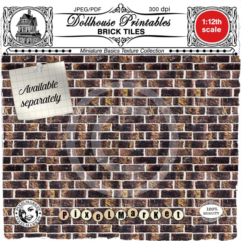 May include: A printable brick tile texture for dollhouses, in 1:12 scale. The image shows a brick wall with brown, red, and white bricks. The text "Dollhouse Printables Brick Tiles" and "Miniature Basics Texture Collection" is visible at the top of the image.