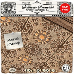 May include: A digital download of 1:12 scale decorative wood ceiling tiles for dollhouses. The tiles feature a brown and orange floral pattern. The image shows a close-up of the tiles, which are tile-able and can be used to create a ceiling wallpaper.