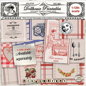 May include: A collage of 12 printable dollhouse kitchen towel designs. The towels feature a variety of patterns, including red and white gingham, blue and white stripes, and floral designs. The towels are all 1:12th scale and are available separately. The text "Dollhouse Printables" and "Kitchen Towels Templates" is at the top of the image. The text "Print 12 mini Tea towels in the comfort of your home!" is in the middle of the image.