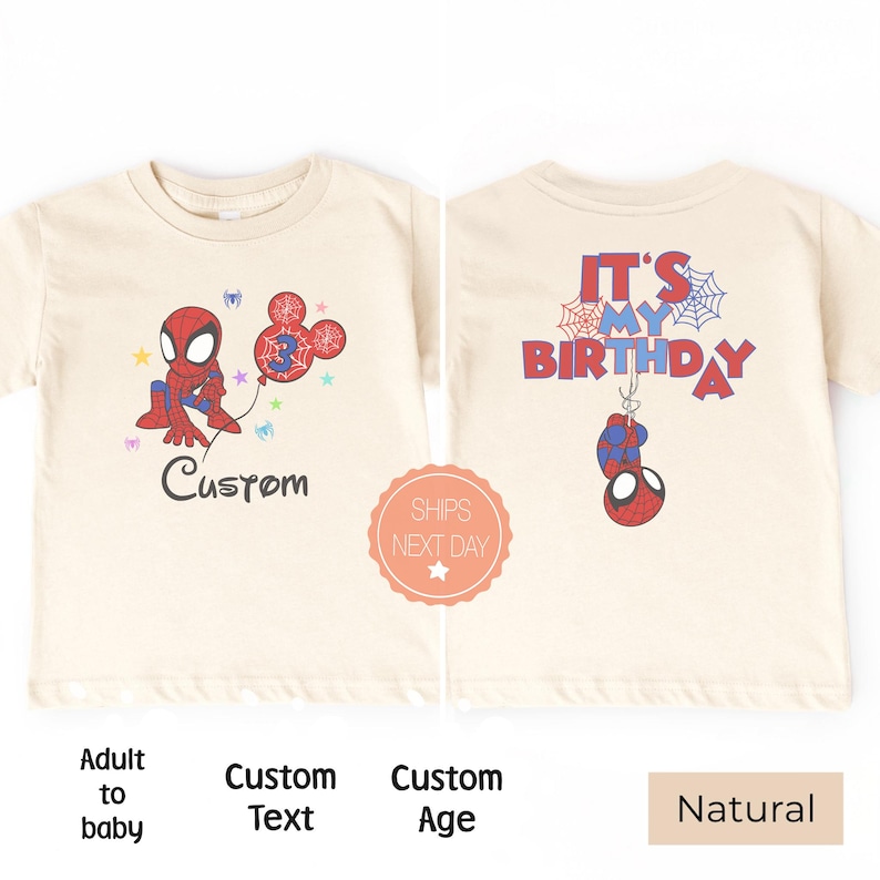 Natural color kids t-shirt with Spiderman birthday design, custom age 3 and name option on front, “It’s My Birthday” print on back