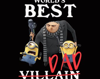 Minions Father’s Day “World’s Best Dad Villain” – Funny Super Dad Cartoon PNG (Instant Download)