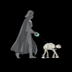 May include: Illustration of Darth Vader walking an AT-AT walker on a leash. Vader is in his signature black suit and helmet, holding a green leash. The AT-AT is depicted in a light tan color, with a blue collar, against a black background.
