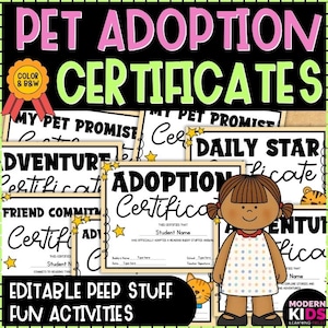 Könnte beinhalten: Eine Sammlung druckbarer Tieradoptionszertifikate mit einer Cartoon-Mädchen-Illustration. Die Zertifikate haben verschiedene Designs, darunter "My Pet Promise" und "Daily Star". Das Bild enthält auch den Text "Editable Peep Stuff Fun Activities".