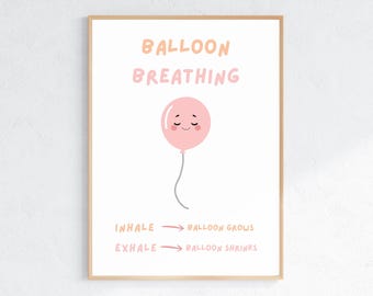 Balloon Breathing Poster for Kids, Calm Down Printable, Deep Breathing Exercise, Calm Corner Poster, Anxiety Coping Skills, Classroom Decor