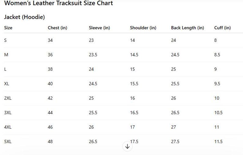 May include: A size chart for women's leather tracksuits, specifically for the jacket (hoodie). The chart lists sizes S through 5XL, with measurements for chest, sleeve, shoulder, back length, and cuff in inches.