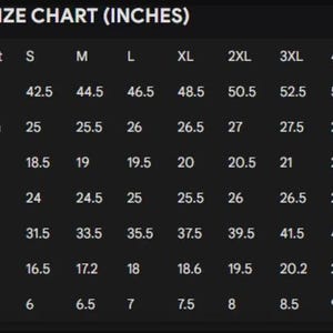 May include: A jacket size chart in inches, detailing chest, back length, shoulder, sleeve, hip, bicep, and cuff measurements. Sizes range from S to 5XL. Measurements are provided in inches. The chart is displayed on a dark background.