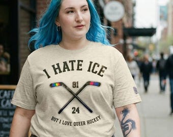 I Hate ICE But I Love Queer Hockey Shirt | Anti-ICE Tee | LGBTQ Hockey | Heated Rivalry Fan | Pride Graphic Tee | Political Shirt