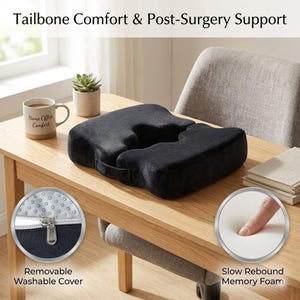 May include: Black memory foam seat cushion with a U-shaped cutout for tailbone comfort and post-surgery support. Features a removable, washable cover and slow rebound memory foam. The text on the image says "Tailbone Comfort & Post-Surgery Support".