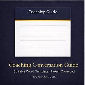 May include: A navy blue Coaching Conversation Guide with the text "Coaching Guide" at the top and "Coaching Conversation Guide" at the bottom. The guide is an editable Word template and an instant download.