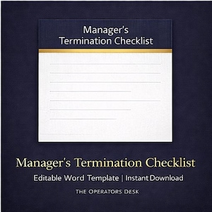 May include: A navy blue document with the text "Manager's Termination Checklist" in gold lettering. The checklist has a white lined section for notes and the words "Editable Word Template | Instant Download" are also visible.