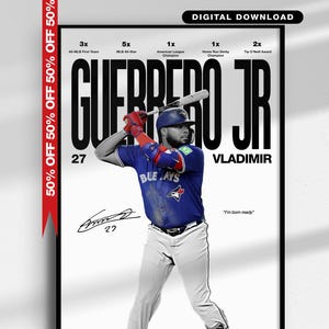 Op de afbeelding: Een zwart-wit poster met honkballer Vladimir Guerrero Jr. in een slagpositie. De poster bevat de tekst "GUERRERO JR" en "VLADIMIR", samen met zijn rugnummer, het teamlogo en onderscheidingen.