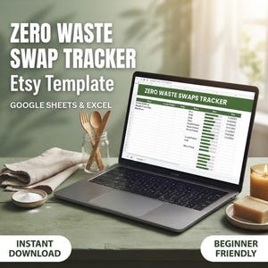 Könnte beinhalten: Ein Laptop zeigt eine Zero Waste Swaps Tracker Tabellenvorlage für Google Sheets und Excel. Der Bildschirm zeigt Spalten für Artikel, aktuelles Produkt, Tausch, Status, Datum und Uhrzeit. Der Text Zero Waste Swap Tracker Etsy Template ist sichtbar.