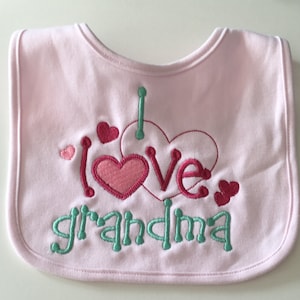 I Love Grandma Bib expedited bib
