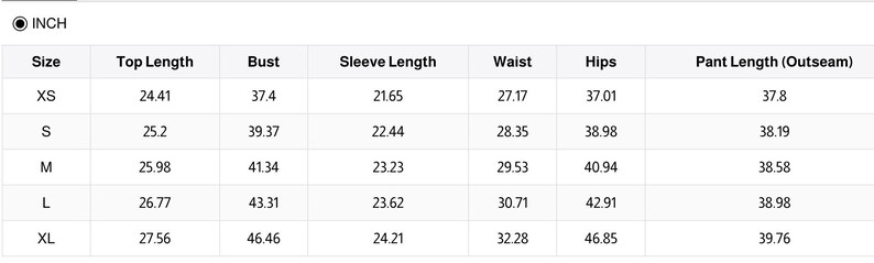 May include: A white table displays a size chart with measurements in inches. The chart includes sizes XS to XL, listing top length, bust, sleeve length, waist, hips, and pant length. The measurements are in inches.