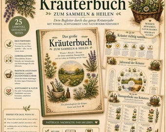 Kräuterbuch PDF digital | 20 Heilkräuter, Wildkräuter, Hausmittel, Salben, Tinkturen, Sammelkalender & Kräuterwissen