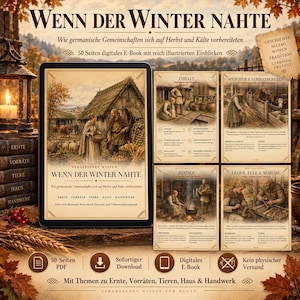 Op de afbeelding: Een digitaal e-boek getiteld WENN DER WINTER NAHTE, met 50 pagina's aan geïllustreerde historische inhoud over hoe Germaanse gemeenschappen zich voorbereidden op de herfst en winter. De cover en binnenpagina's tonen scènes van het landelijke leven.