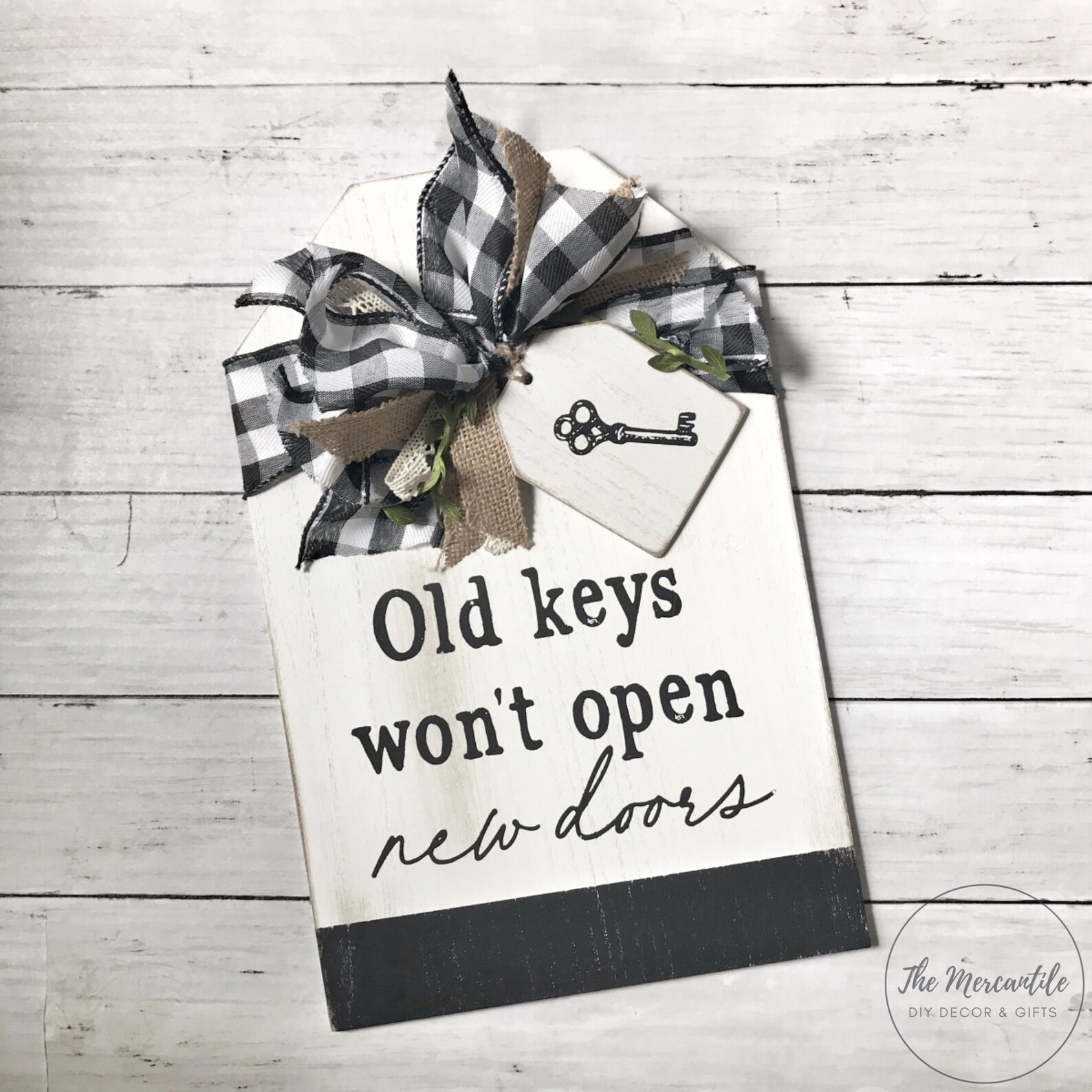 Old Keys Wont Open New Doors Buffalo Check Tag Sign Etsy