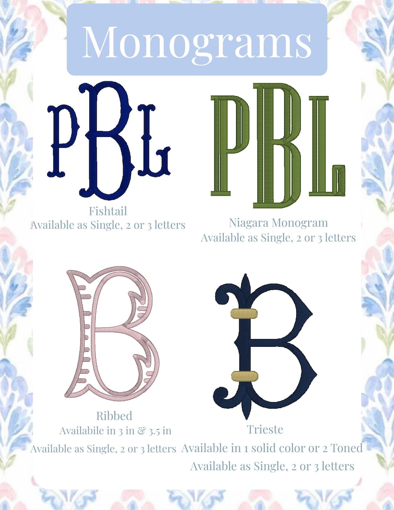 May include: An image showcasing four monogram designs: Fishtail, Niagara Monogram, Ribbed, and Trieste. Each design features the letters P, B, and L. The Ribbed design is available in 3 and 3.5 inches. The text "Monograms" is at the top.
