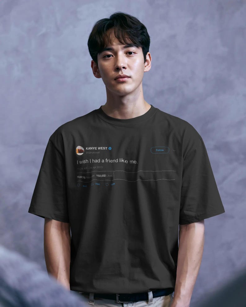 Kanye West Tweet Shirt, Comfort Colors 1717, Funny Quote Tee immagine 4
