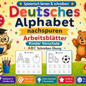 May include: A colorful educational worksheet for preschool children. The image features the German alphabet with tracing exercises, illustrations, and the text "Deutsches Alphabet nachspuren Arbeitsblätter Kinder Vorschule". Includes an owl, bear, and apple.