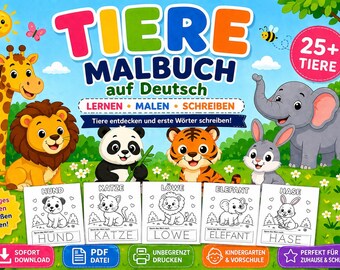 Op de afbeelding: Een kleurrijk kleurboek voor kinderen met de titel "TIERE MALBUCH auf Deutsch" met cartoon dieren. De omslag toont een giraffe, leeuw, panda, tijger, olifant en konijn. Het boek bevat de tekst "LERNEN MALEN SCHREIBEN" en "25+ TIERE".