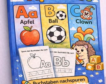 Op de afbeelding: Een kinder alfabetboek getiteld "Mein Erstes Alphabet" met kleurrijke illustraties. De omslag toont de letters A, B en C met afbeeldingen van een appel, een voetbal en een clown. Het boek is bedoeld voor kinderen van 3-6 jaar.